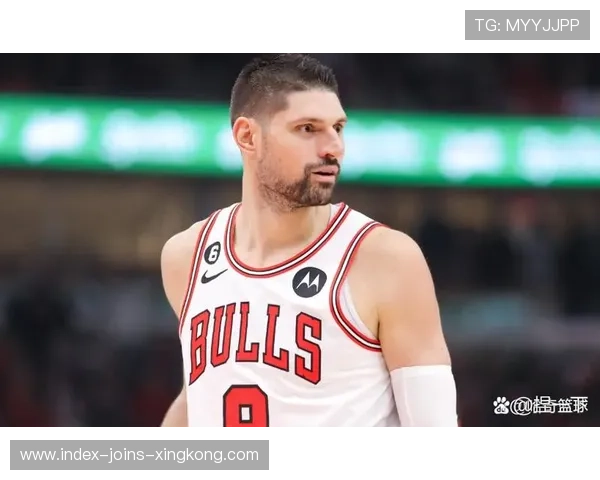 公牛靠武切维奇稳稳支撑内线,芝加哥多点爆发